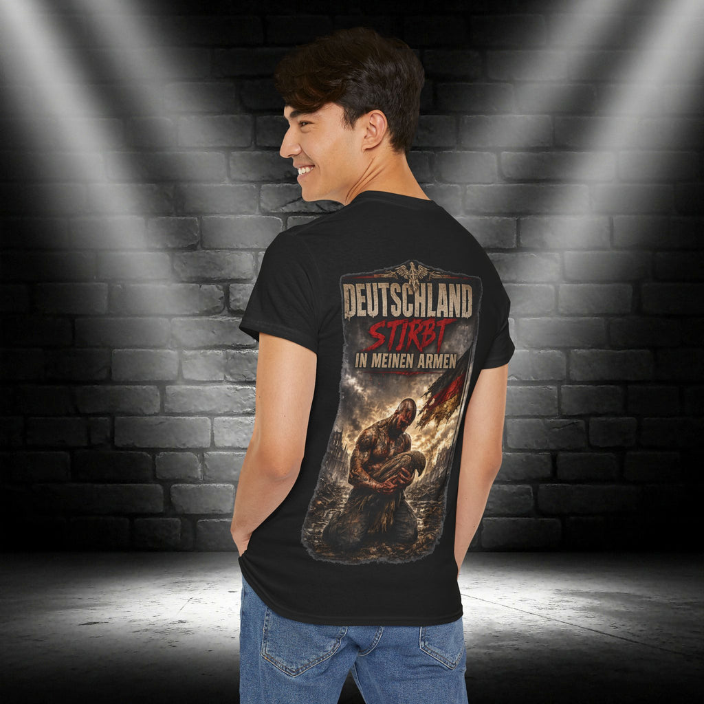 NATIONALSTOLZ  T-Shirt — "Deutschland stirbt in meinen Armen"
