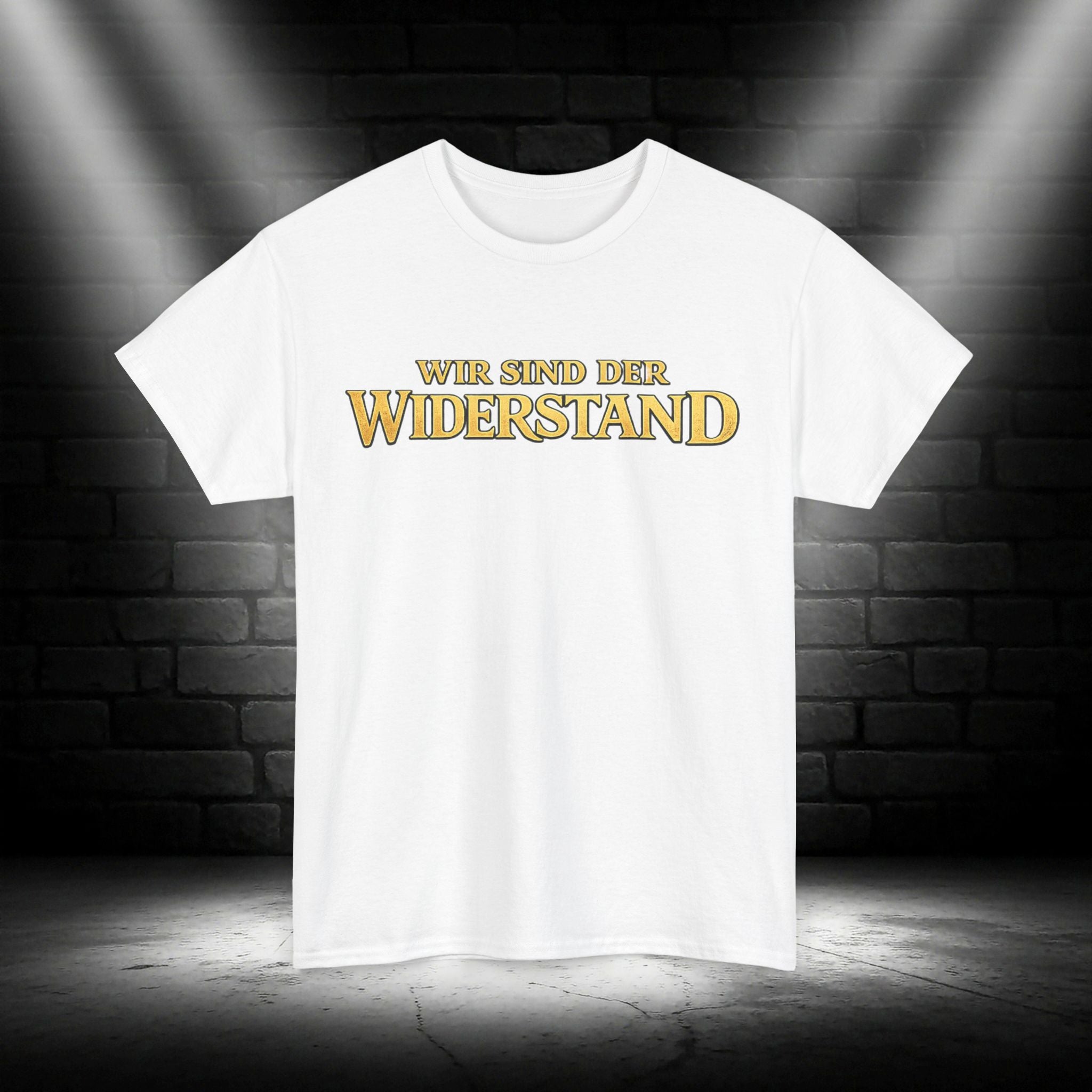 NATIONALSTOLZ T-Shirt ,,Wir Sind Der Widerstand"