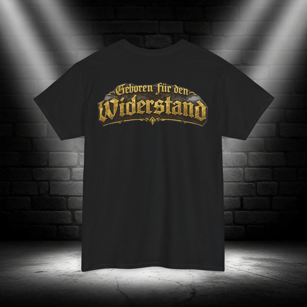 NATIONALSTOLZ T-Shirt ,,Geboren für den Widerstand" Patriot