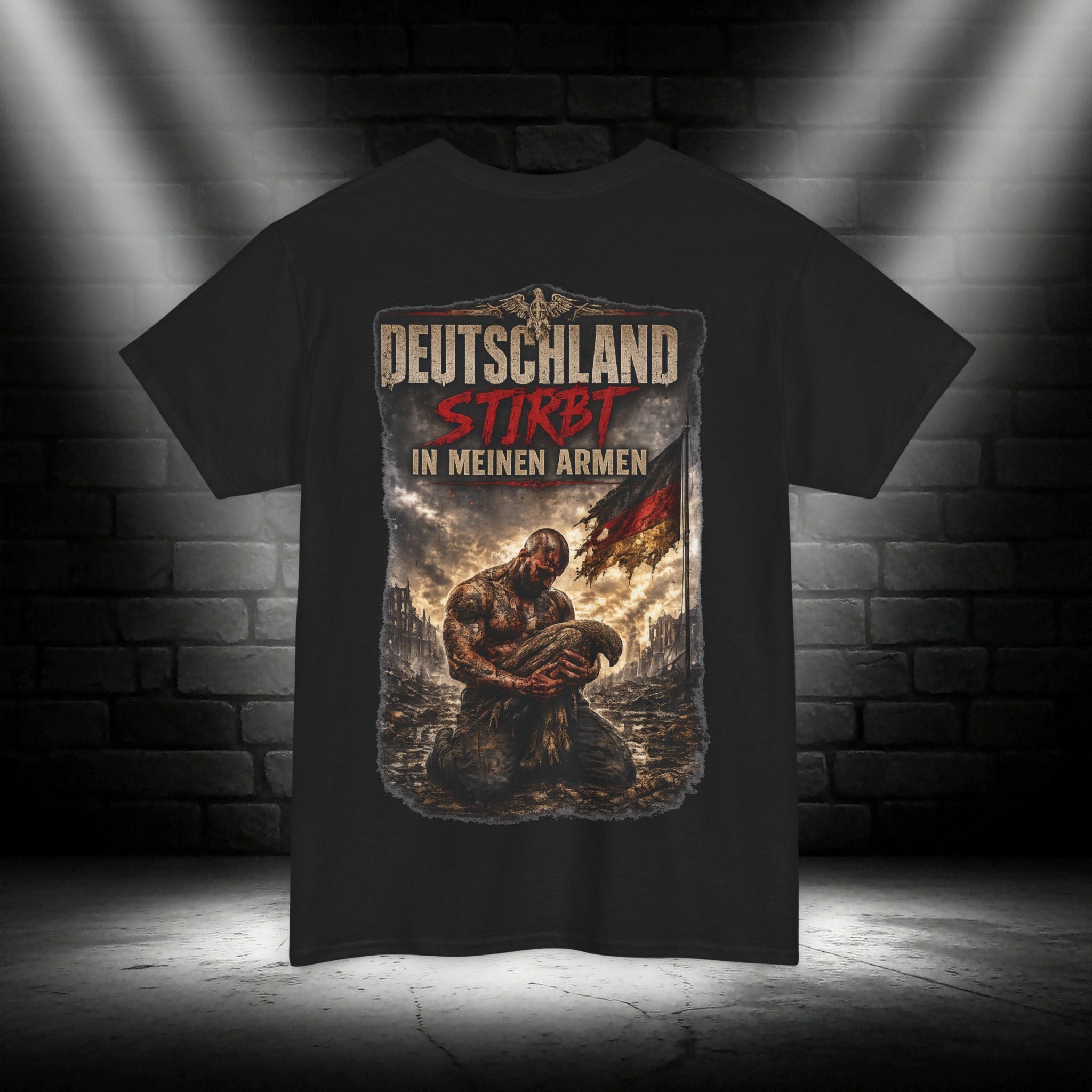 NATIONALSTOLZ  T-Shirt — "Deutschland stirbt in meinen Armen"