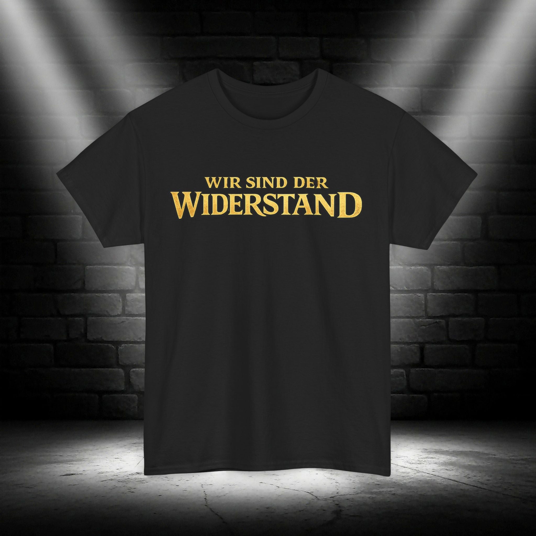 NATIONALSTOLZ T-Shirt ,,Wir Sind Der Widerstand"